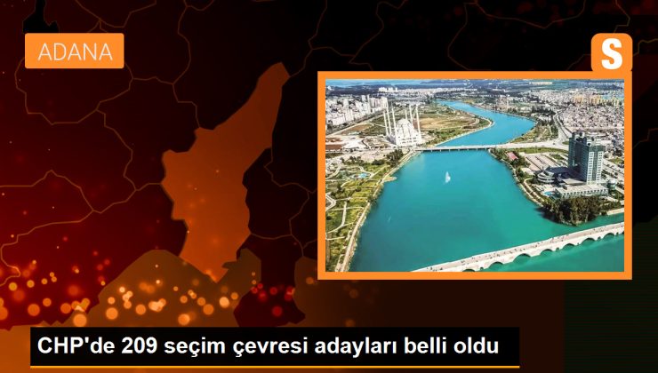 CHP’de 209 seçim çevresi adayları belli oldu