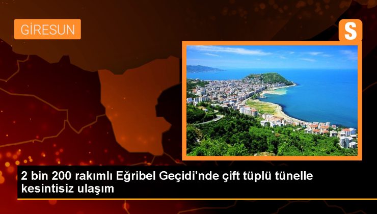 Eğribel Tüneli ile Kış Mevsiminde Ulaşım Kolaylaştı