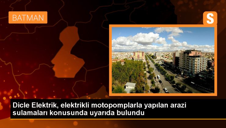 Dicle Elektrik: Elektrikli Motopomplar Yer Altı Sularının Tükenmesine Neden Oluyor