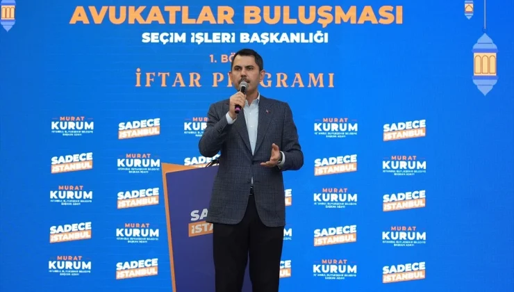 Murat Kurum: Oylara sahip çıkmalıyız