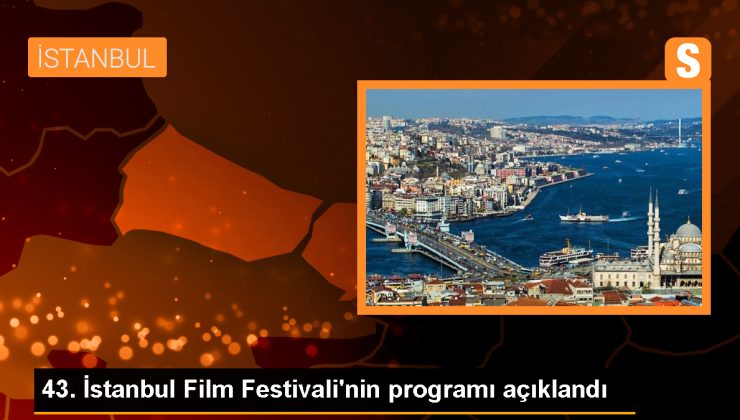 43. İstanbul Film Festivali Sinemaseverlerle Buluşacak