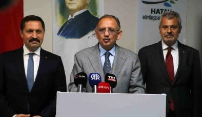 Bakan Özhaseki: Dünya Bankası’ndan alınan kredi Hatay için kullanılacak