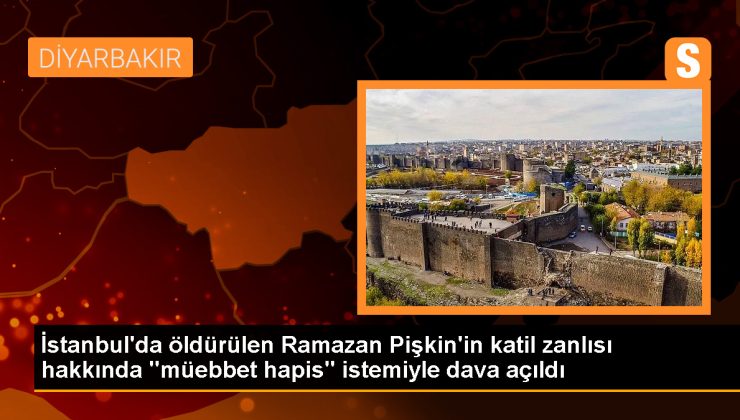 Diyarbakır’da ‘Filozof Ramazan’ lakabıyla bilinen Ramazan Pişkin’i öldüren sanık hakkında müebbet hapis istemi