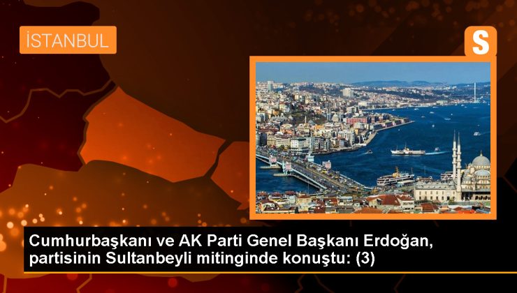 Erdoğan: İstanbul’u işporta pazarına düşürmek ihanettir